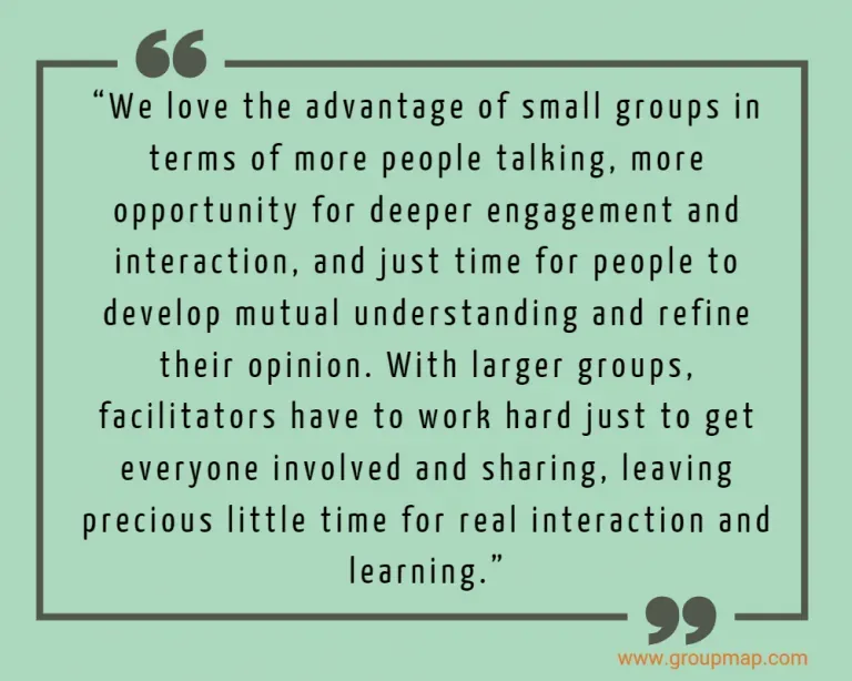 Quote about the advantage of small groups for deeper engagement and interaction
